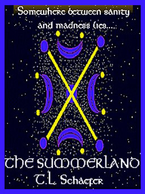 Title details for The Summerland by T.L. Schaefer - Available